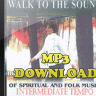 Walk to the Sound MP3